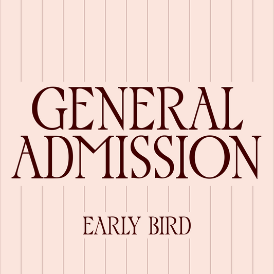 General Admission Early Bird